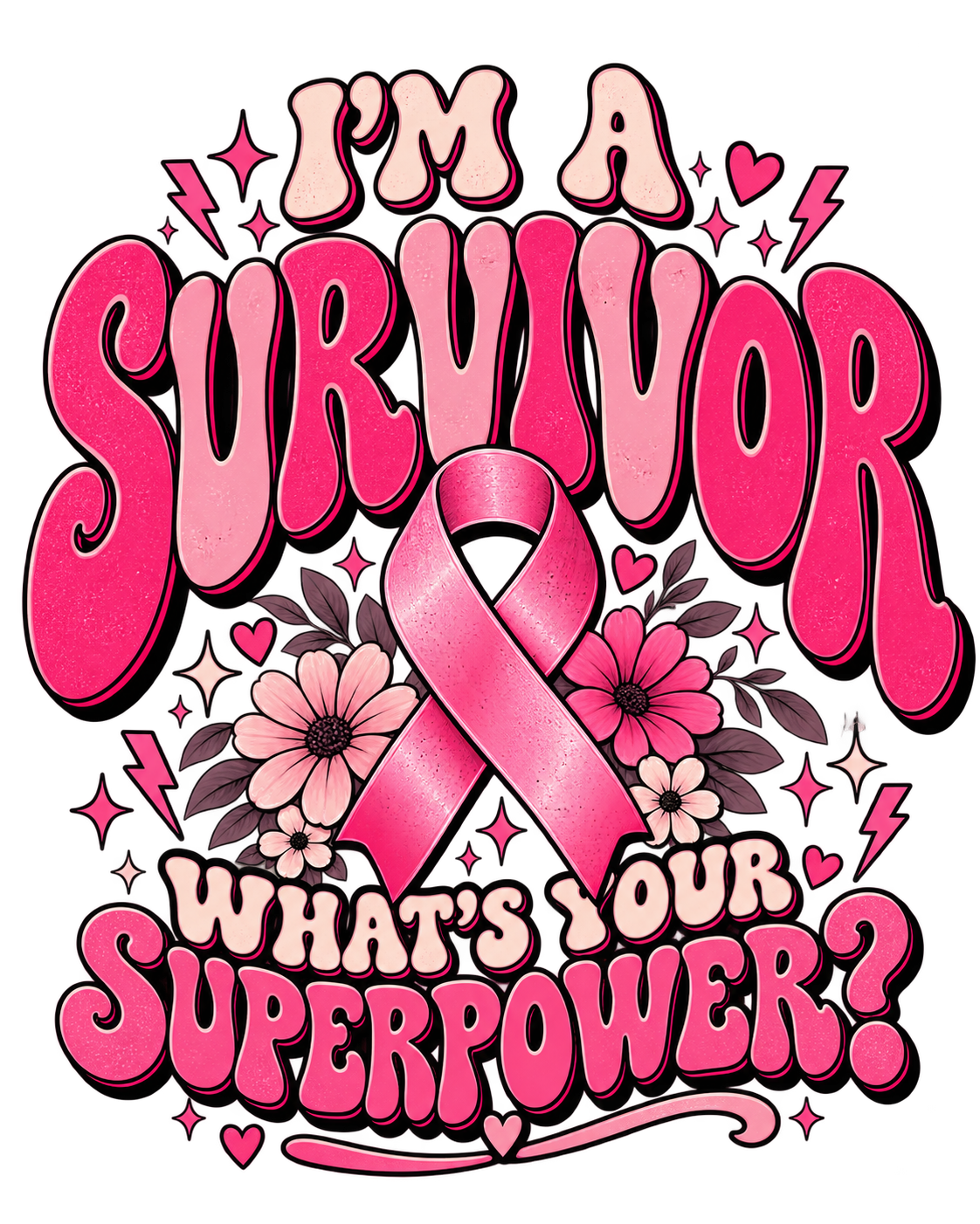 I'm a Survivor, What's Your Superpower? design